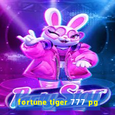 fortune tiger 777 pg